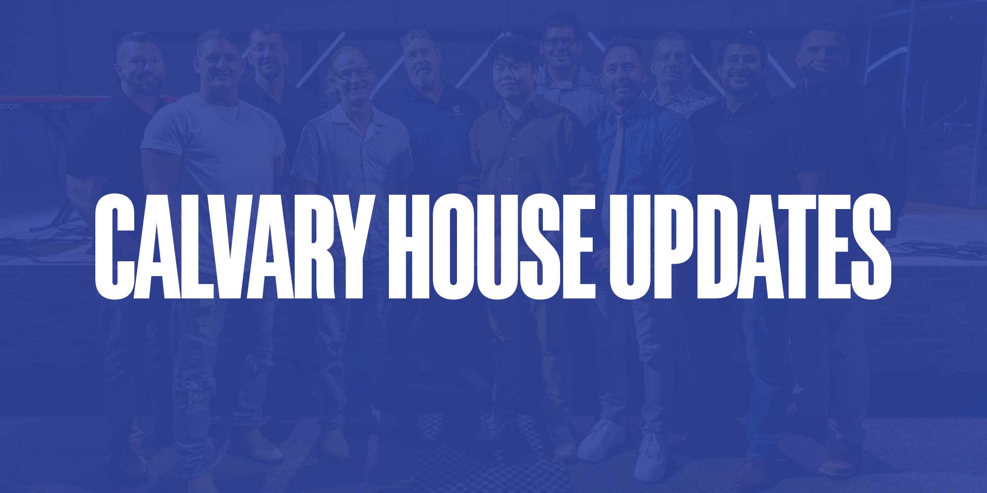 Calvary House Updates October 2025